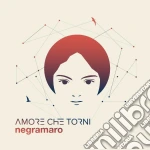 (LP Vinile) Negramaro - Amore Che Torni (2 Lp) vinile