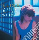 (LP Vinile) Elisa - Pipes & Flowers (2 Lp) vinile