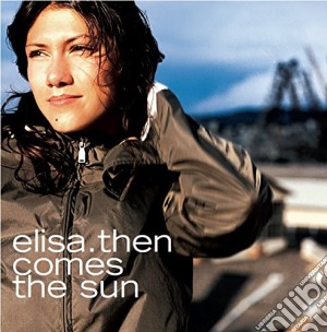 (LP Vinile) Elisa - Then Comes The Sun (2 Lp) lp vinile di Elisa