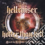 Hellraiser Vs. Hotter Than Hel (2 Cd) cd