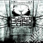 Always Hardcore Vol.19 (2 Cd) cd
