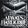Stunned Guys (The) / Always Hardcore Dancefloor Dominion Vol.22 (2 Cd) cd
