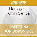 Morcegos - Rimini Samba cd