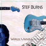 Stef Burns - World, Universe, Infinity