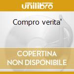Compro verita' cd