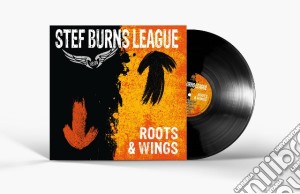 (LP Vinile) Stef Burns League - Roots & Wings (Lp+Cd) lp vinile di Stef Burns League
