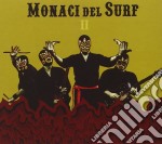 Monaci Del Surf - Monaci Del Surf II