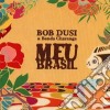 Bob Dusi & Banda Charanga - Meu Brasil cd
