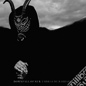 Downfall Of Nur - Umbras De Barbagia cd musicale di Downfall Of Nur
