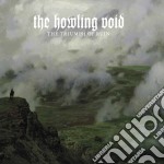 Howling Void (The) - The Triumph Of Ruin