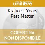 Krallice - Years Past Matter cd