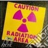 Caution Radiation Area (new Edition + Gadget) cd