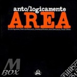 Area - Anthologicamente cd musicale di AREA