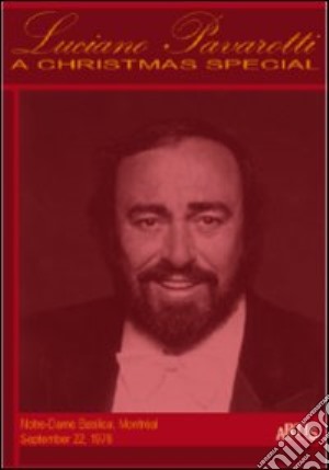Luciano Pavarotti: A Christmas Special (Cd+Dvd) cd musicale di Luciano Pavarotti