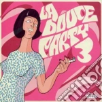 Douce Party (La) Vol. 3 cd