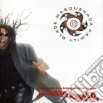 Blade & Masquenada Family - Dove Scorrono Tranquissime Le Mie Polifonie cd