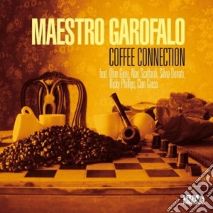 Maestro Garofalo - Coffee Connection cd musicale di Garofalo Maestro