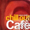 Chill Out Cafe' Vol.12 (2 Cd) cd