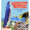 Enrico Brizzi - La Vita Quotidiana In Italia cd