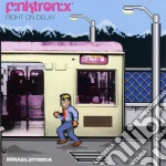 Pinktronix - Right On Delay (2 Lp) cd