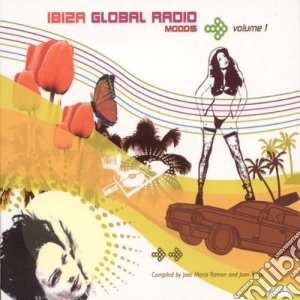 Ibiza Global Radio Moods (2 Cd) cd musicale di ARTISTI VARI
