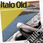 Italo Old - Italo Old Irma House Classics (2 Cd) cd