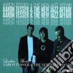 Aaron Tesser & The New Jazz Affair - Lookin Ahead