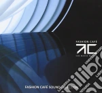Fashion Cafe Sound Selection / Various cd