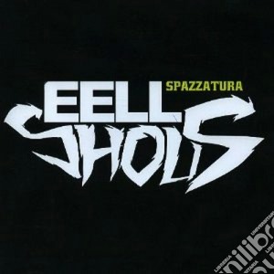 Eell Shous - Spazzatura cd musicale di Shous Eel