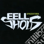 Eell Shous - Spazzatura cd