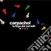 Carpacho - La Fuga Dei Cervelli cd