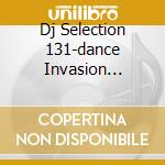 Dj Selection 131-dance Invasion Vol.36 cd