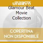 Glamour Beat Movie Collection cd