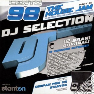 Dj Selection 198 - The House Jam Part 51 cd musicale di ARTISTI VARI