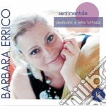 Barbara Errico - Sentimentale