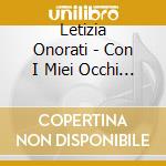 Letizia Onorati - Con I Miei Occhi (Feat. Fabio Concato) cd