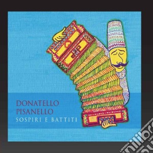 Donatello Pisanello - Sospiri E Battiti cd musicale di Pisanello Donatello