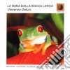 Vincenzo Deluci - La Rana Dalla Bocca Larga cd