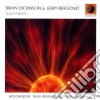 Brian Dickinson / Jerry Bergonzi - Soul Mission cd