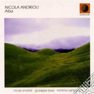Nicola Andrioli - Alba cd musicale di NICOLA ANDRIOLI