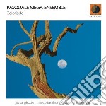 Pasquale Mega Ensemble - Coloriade