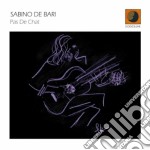 Sabino De Bari - Pas De Chat