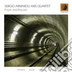 Sergio Armaroli Axis Quartet - Prayer And Request cd