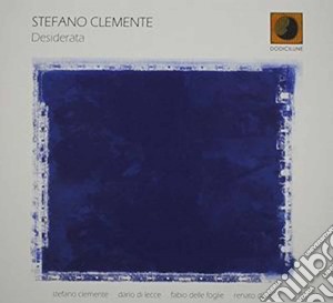Stefano Clemente - Desiderata cd musicale di Clemente Stefano