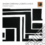 Massimo Garritano & Alberto La Neve - Doppio Sogno cd
