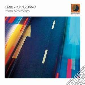 Umberto Viggiano - Primo Movimento cd musicale di Umberto Viggiano