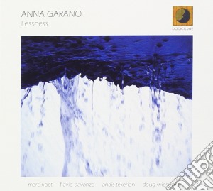 Anna Garano - Lessness cd musicale di Anna Garano