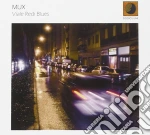 Mux - Viale Redi Blues cd