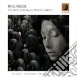 Rino Arbore - The Roots Of Unity