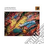 Luigi Blasioli - Sensory Emotions